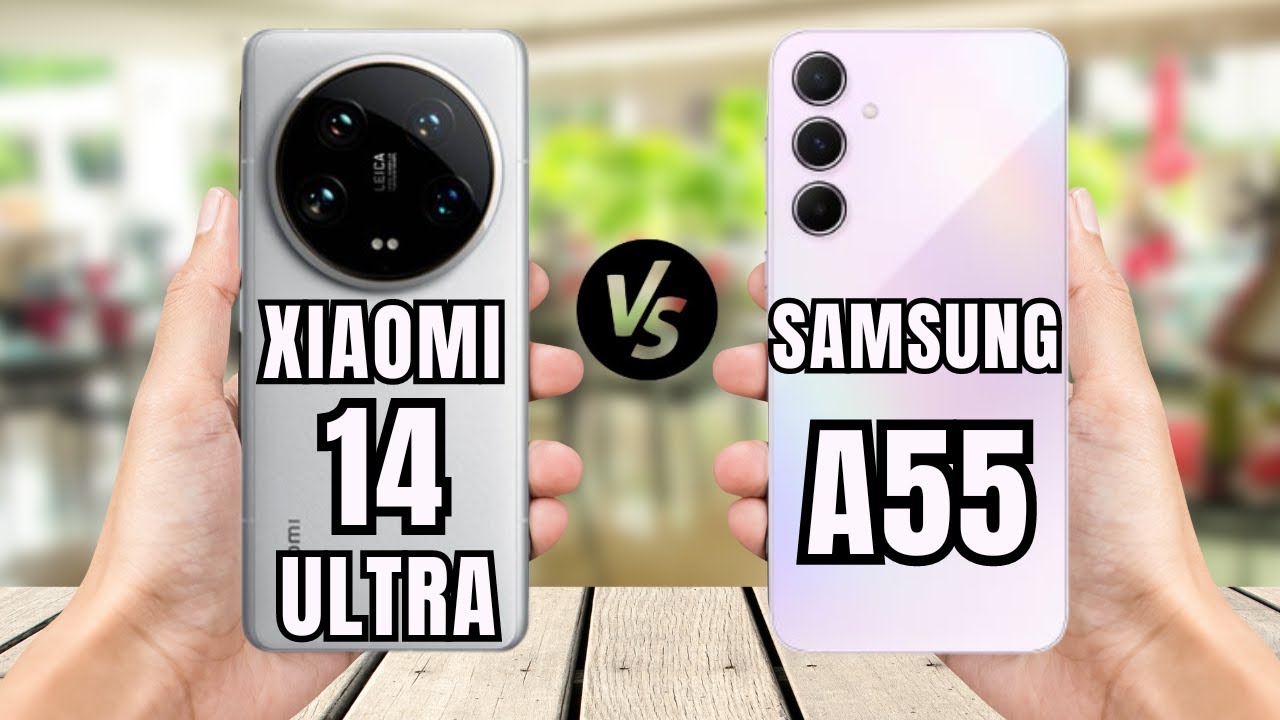 كيف تقدر تفرق بين الهاتفين الأفضل في السعودية؟.. مقارنة شاملة بين هاتف Samsung Galaxy A55 وهاتف Xiaomi 14 Ultra 5 كيف تقدر تفرق بين الهاتفين الأفضل في السعودية؟.. مقارنة شاملة بين هاتف Samsung Galaxy A55 وهاتف Xiaomi 14 Ultra