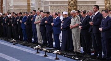 الرئيس السيسي يؤدي صلاة عيد الأضحى في مسجد مصر بالعاصمة الإدارية