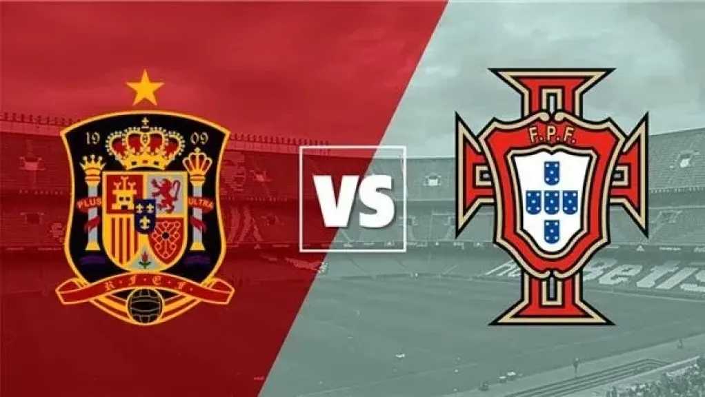 نهائي ناري في ميونخ.. موعد مباراة البرتغال وإسبانيا في نهائي بطولة دوري الأمم الأوروبية والقنوات الناقلة 5 نهائي ناري في ميونخ.. موعد مباراة البرتغال وإسبانيا في نهائي بطولة دوري الأمم الأوروبية والقنوات الناقلة